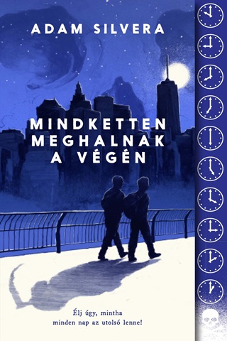 Adam Silvera - Mindketten Meghalnak A Vgn