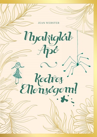 Nyakiglb Ap, Kedves Ellensgem!