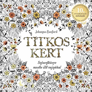 Titkos Kert - 10. vforduls Klnkiads