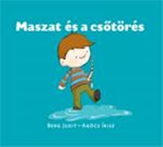 Berg Judit - Agcs risz - Maszat s A Cstrs