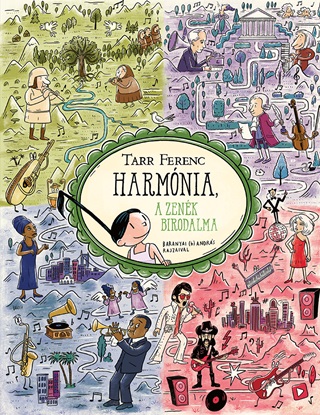 Tarr Ferenc - Harmnia, A Zenk Birodalma