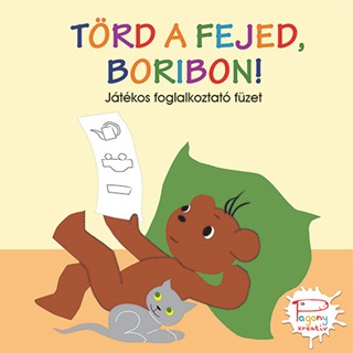  - Trd A Fejed, Boribon! - Jtkos Foglalkoztat Fzet