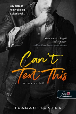 Can'T Text This - Nehogy Megrd! ( Lgy Mersz 3.)