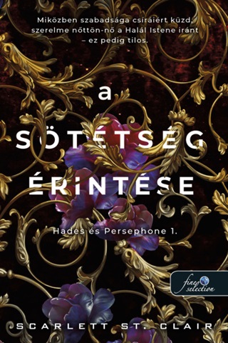 A Sttsg rintse (Hades s Persephone 1.)