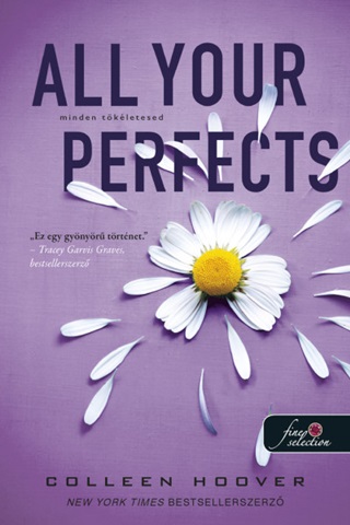 Colleen Hoover - All Your Perfects - Minden Tkletesed