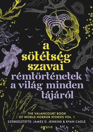 A Sttsg Szavai - Rmtrtnetek A Vilg Minden Tjrl