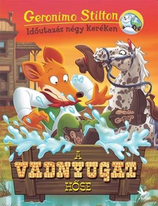 Geronimo Stilton - A Vadnyugat Hse - Idutazs Ngy Kerken