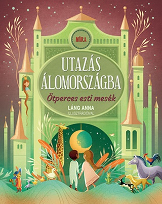 Utazs lomorszgba - tperces Esti Mesk