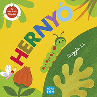 Herny - Az let Krforgsa