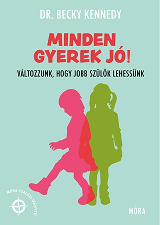 Minden Gyerek J! - Vltozzunk, Hogy Jobb Szlk Lehessnk