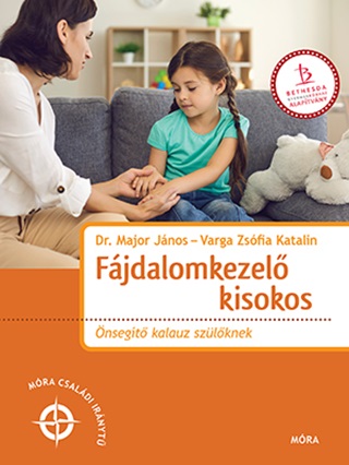 Dr. Major Jnos-Varga Zsfia Katalin - Fjdalomkezel Kisokos - nsegt Kalauz Szlknek