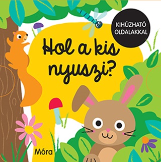 Hol A Kis Nyuszi? - Kihzhat Oldalakkal