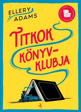 Ellery Adams - Titkok Knyvklubja