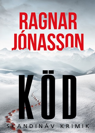 Ragnar Jnasson - Kd - Skandinv Krimik