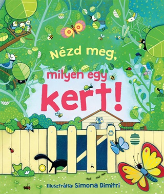 Nzd Meg, Milyen Egy Kert!