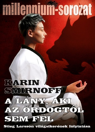 A Lny, Aki Az rdgtl Sem Fl - Millennium Sorozat