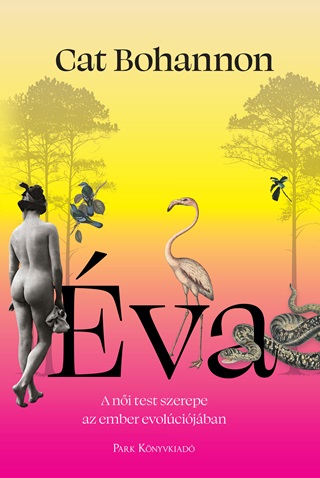 Cat Bohannon - va - A Ni Test Szerepe Az Ember Evolcijban