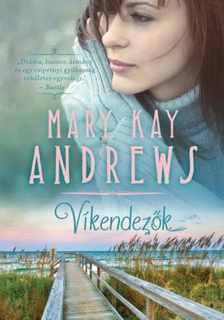 Mary Kay Andrews - Vkendezk