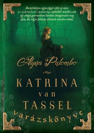 Alyssa Palombo - Katrina Van Tassel Varzsknyve