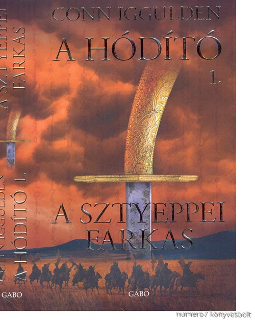 Conn Iggulden - A Sztyeppei Farkas - A Hdt 1.