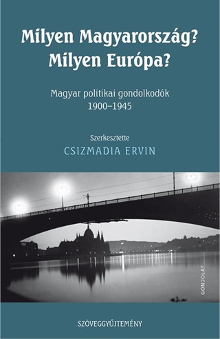 Milyen Magyarorszg? Milyen Eurpa?