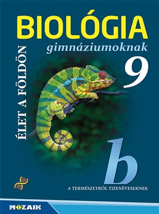 Biolgia Gimnziumoknak 9. O. - let A Fldn Ms-2648