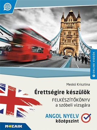 rettsgire Kszlk - Felksztknyv - Angol Nyelv(Kzpszint)