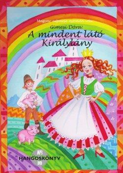 Gimesi Dra - A Mindent Lt Kirlylny - Hangosknyv - (Audio Cd-Mesejtk)