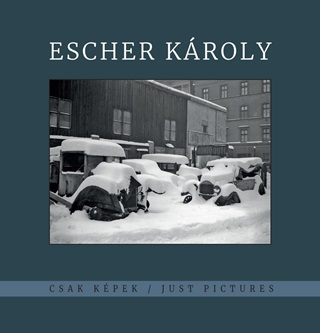 Csak Kpek - Escher Kroly