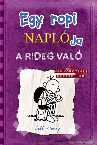 Jeff Kinney - Egy Ropi Naplja 5. - A Rideg Val - Kttt