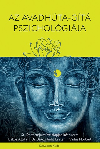Az Avadhta-Gt Pszicholgija