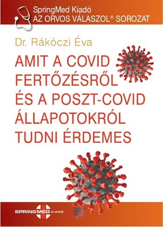 Amit A Covid Fertzsrl s A Postcovid llapotokrl Tudni rdemes