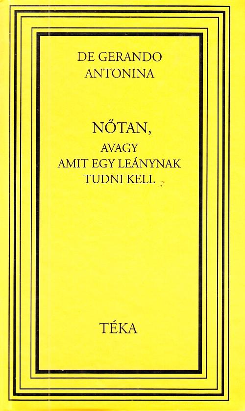 Ntan, Avagy Amit Egy Lenynak Tudni Kell