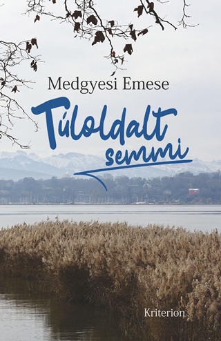 Medgyesi Emese - Tloldalt Semmi